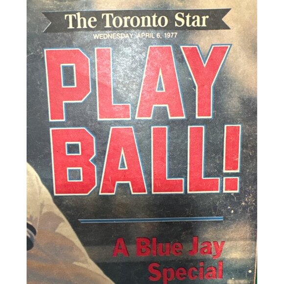 Toronto Blue Jays Play Ball The Toronto Star April 6 1977 Special Edition Vtg - Picture 2 of 7